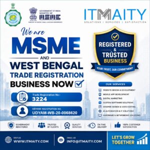 ITMAITY is Now MSME & West Bengal Trade Registered – Building Trust Through Excellence